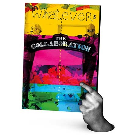 THE COLLABORATION - A Whatever Artbook