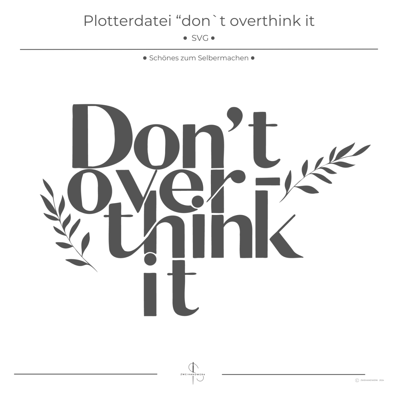 Plotterdatei Overthink