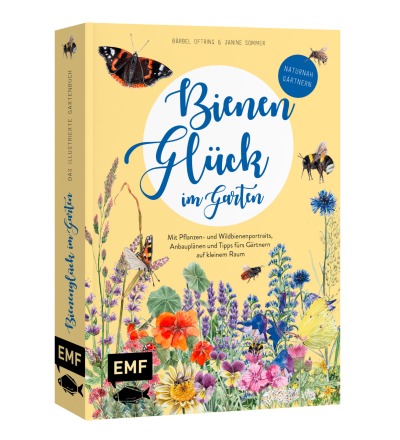 Buch Bienenglück im Garten Das illustrierte Gartenbuch signiertes Exemplar - Mit Pflanzen- und