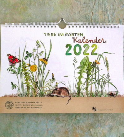 Tiere im Garten Kalender 2022 Wandkalender Tierkalender Kunstkalender Gartenkalender Naturkalender versandkostenfrei - Aquarell-Buntstiftzeichnungen von kleinen Tieren in unseren Gärten