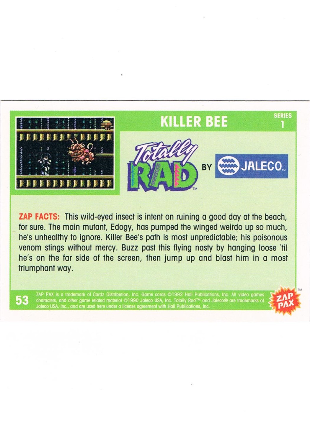 Zap Pax No. 53 - Totally Rad Killer Bee 2