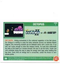 Zap Pax No. 39 - Adventure Island II Octopus 2