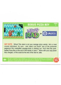Zap Pax Nr. 64 - Totally Rad Bogus Pizza Boy 2