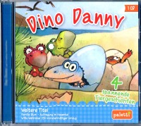 Dino Danny - 4 Spannende Tiergeschichten - CD