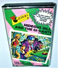 C64 - Hideous Bill and the Gi-Gants - Kassette / Datasette