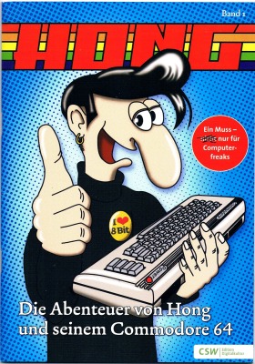 Die Abenteuer von Hong und seinem Commodore 64 CSW-Verlag, 2008 - C64 Comic