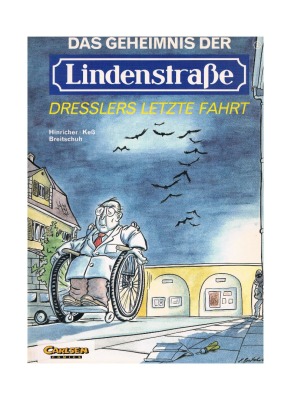 Dresslers letzte Fahrt - Das Geheimnis der Lindenstrasse