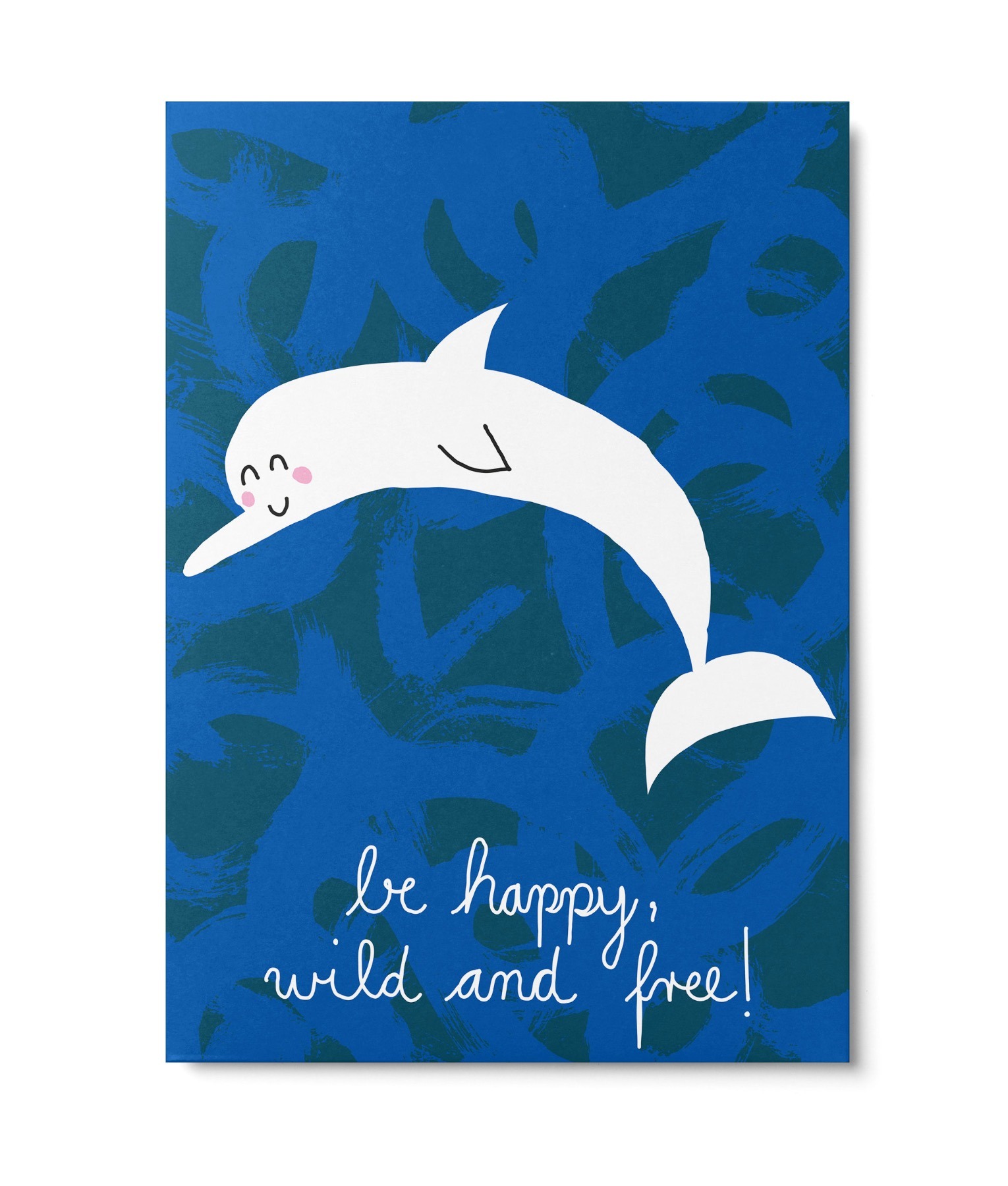 be happy wild and free