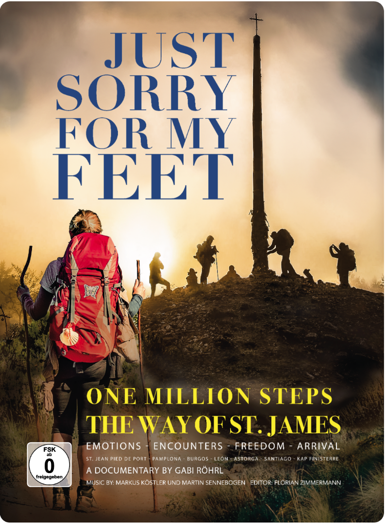 Just Sorry for my Feet - One million steps the way of St James