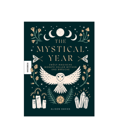 The Mystical Year - Alison Davies - Zwölf magische Monate voller Mythen und Bräuche