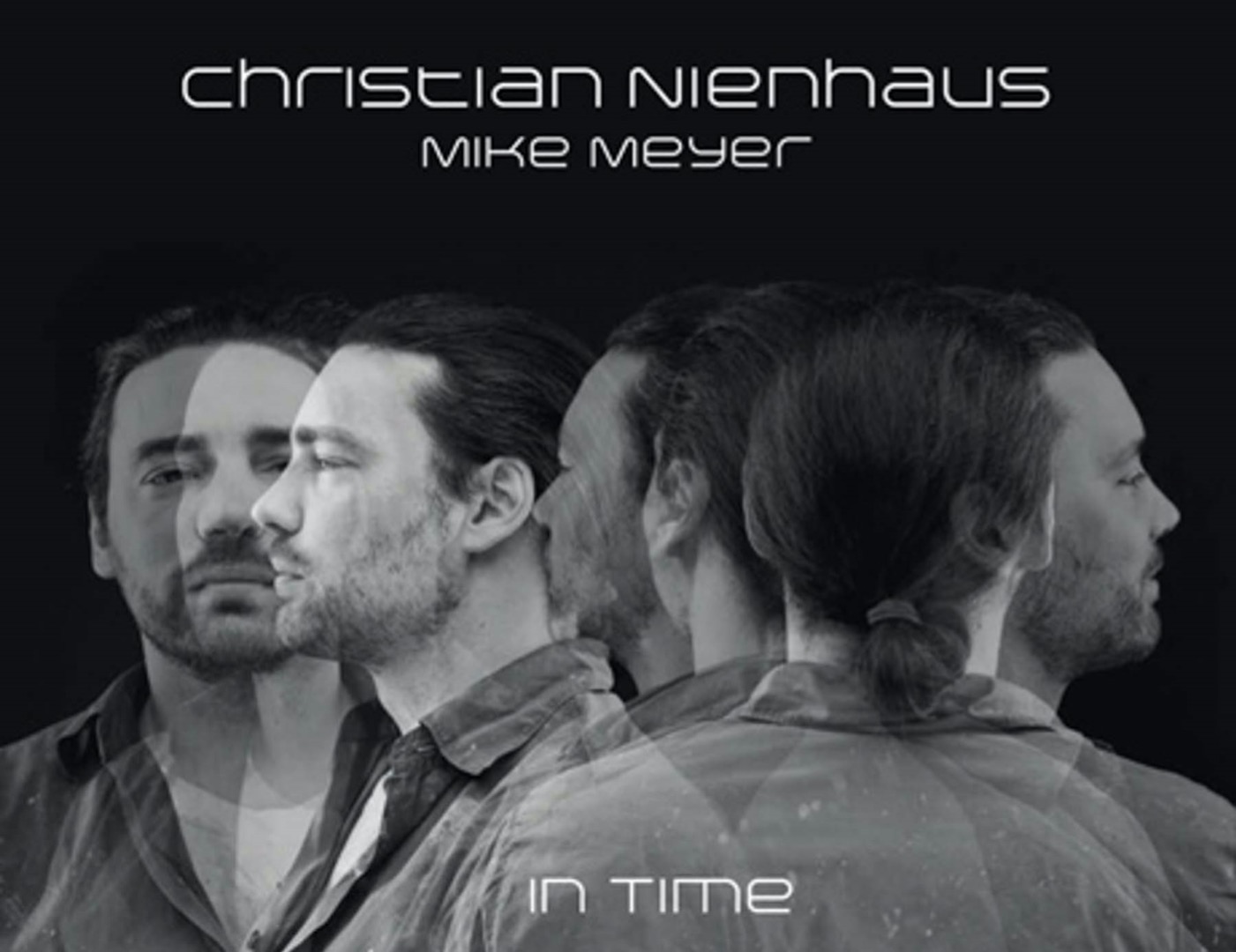 CHRISTIAN NIENHAUS MIKE MEYER IN TIME