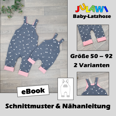 Schnittmuster/Nähanleitung Baby-Latzhose Gr 50 92 JULAWI - eBook: Schnittmuster zum Ausdrucken