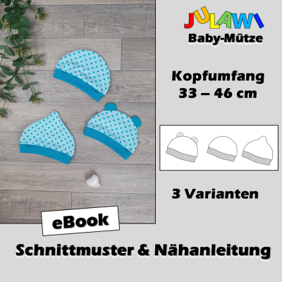 Schnittmuster/Nähanleitung Baby-Mütze KU 33-46 cm JULAWI - eBook: Schnittmuster zum Ausdrucken
