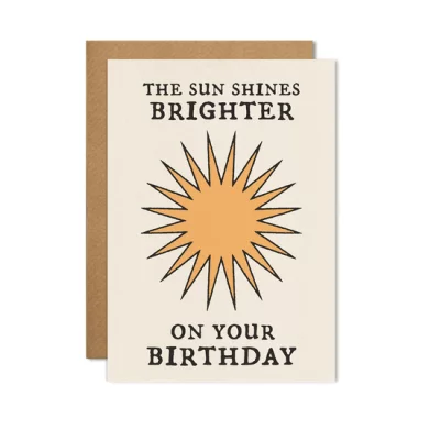 Cai&Jo - The sun shines brighter on your birthday - Klappkarte