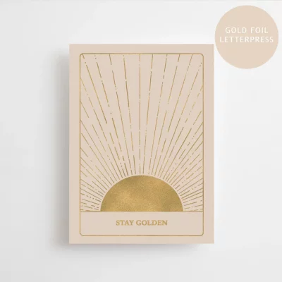 Anna Cosma - STAY GOLDEN - GOLDAUSGABE - POSTKARTE - LETTERPRESS-GOLDFOLIE - aus hochwertigem Naturp
