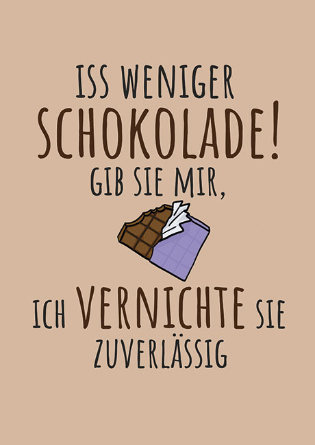 Postkarte Weniger Schokolade