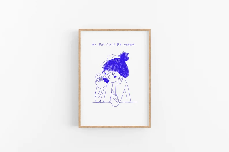 B-WARE First Cup Is The Sweetest - Art Print - B-WARE