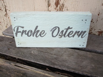 Osterschild Frohe Ostern Holzdekoration Mint mit grauer Schrift - Shabby Landhaus Ostern ,Deko aus