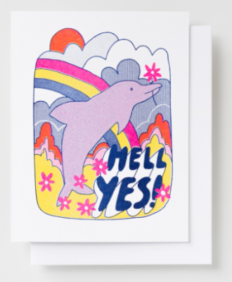 Hell Yes Dolphin Card - Yellow Owl Workshop