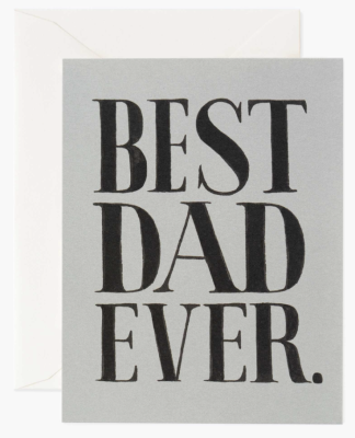 Best dad Ever Card - Greeting Card