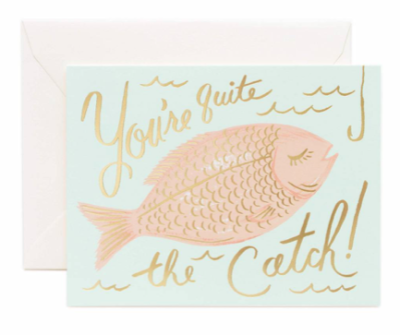 You re a Catch Card - Rifle Paper Co